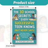 30 School Secrets for Teens: How to Study Smarter, Beat Stress, Build Confidence, and Make Friends—Real-Life Tips for Middle